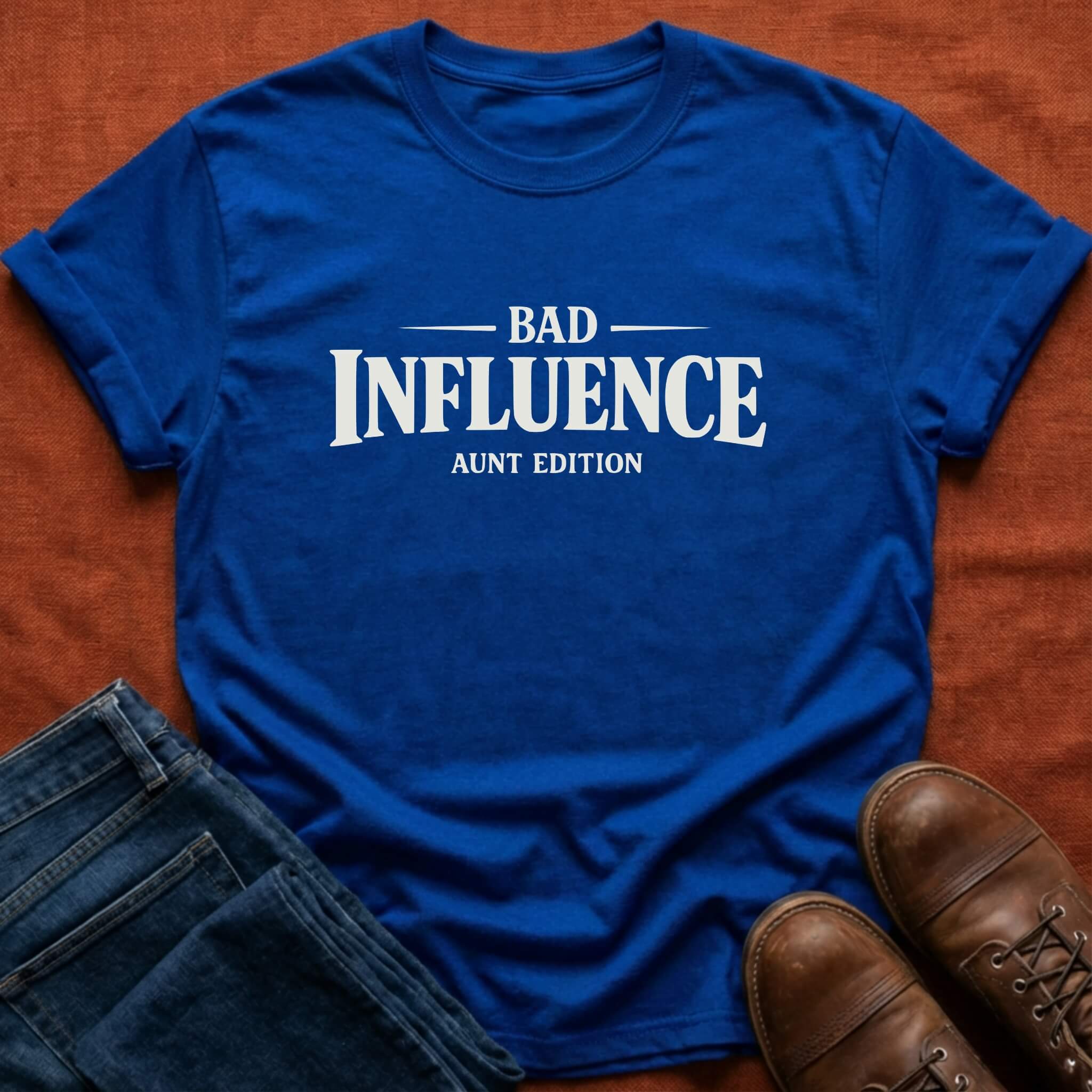 Bad Influence Aunt T-Shirt