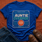 Auntie Override T-Shirt