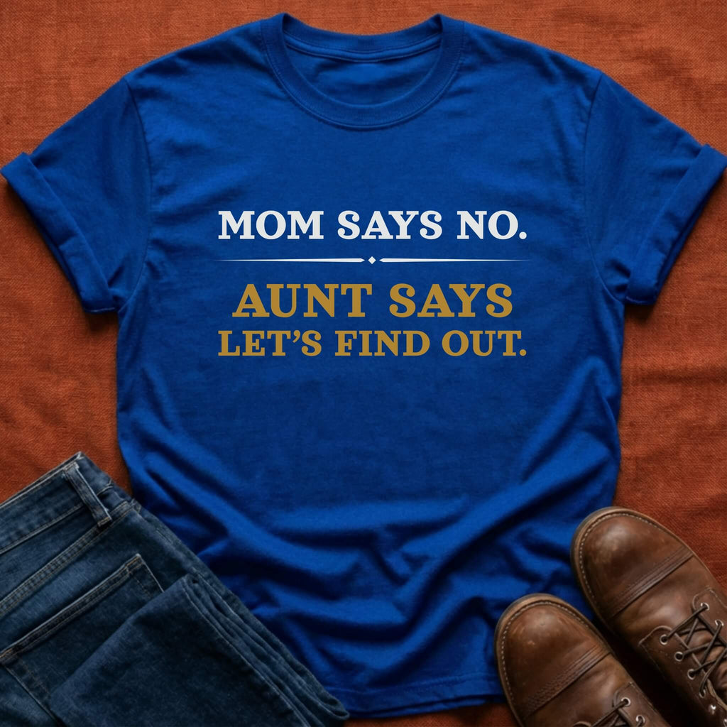 Let's Find Out T-Shirt