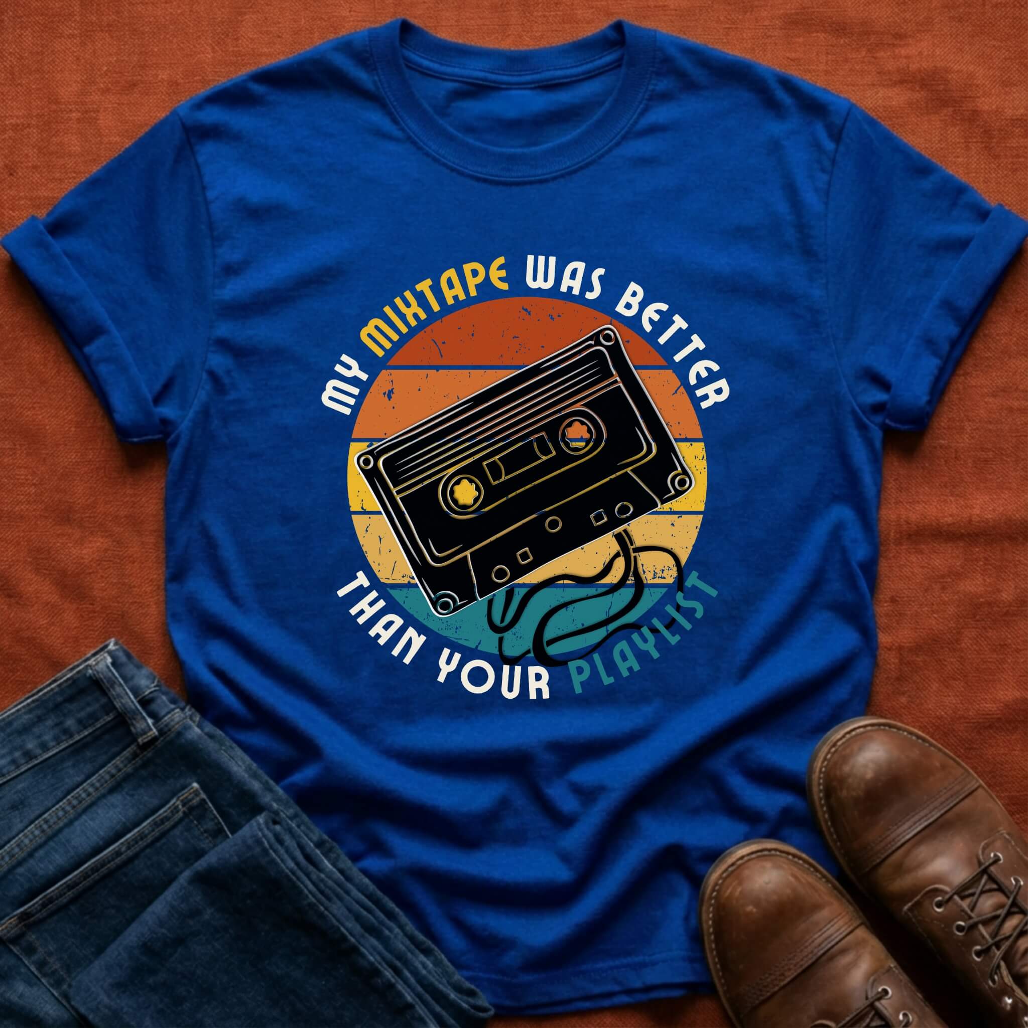 My Mixtape Was Better T-Shirt