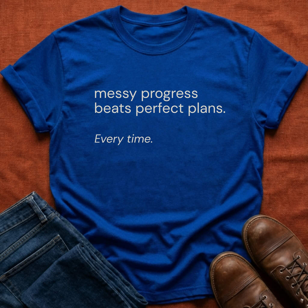 Messy Progress T-Shirt