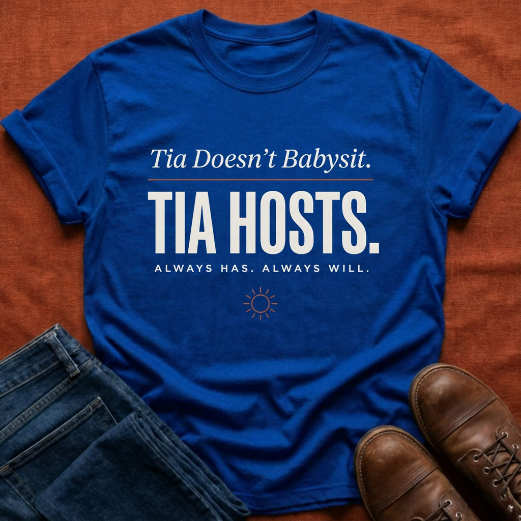 Tia Hosts T-Shirt