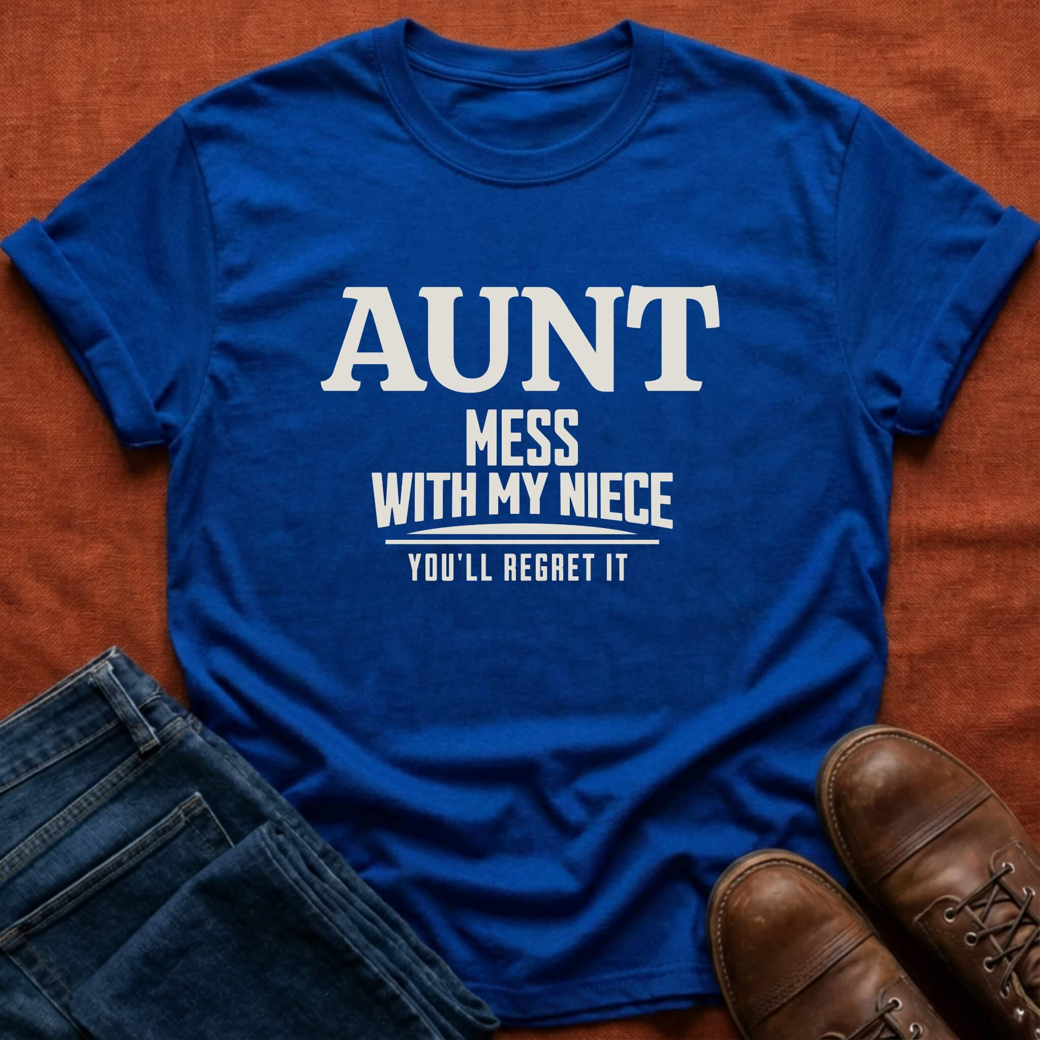 Mess With My Niece T-Shirt