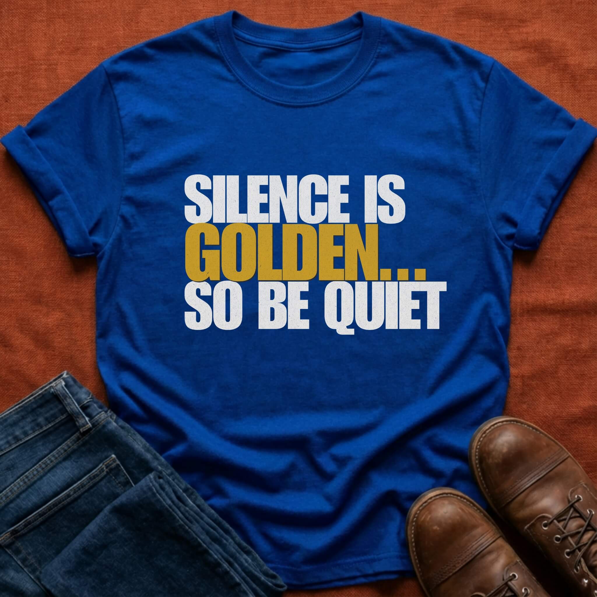 Silence is Golden T-Shirt