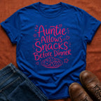 Snacks Before Dinner T-Shirt