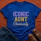 Iconic Aunt Obviously T-Shirt