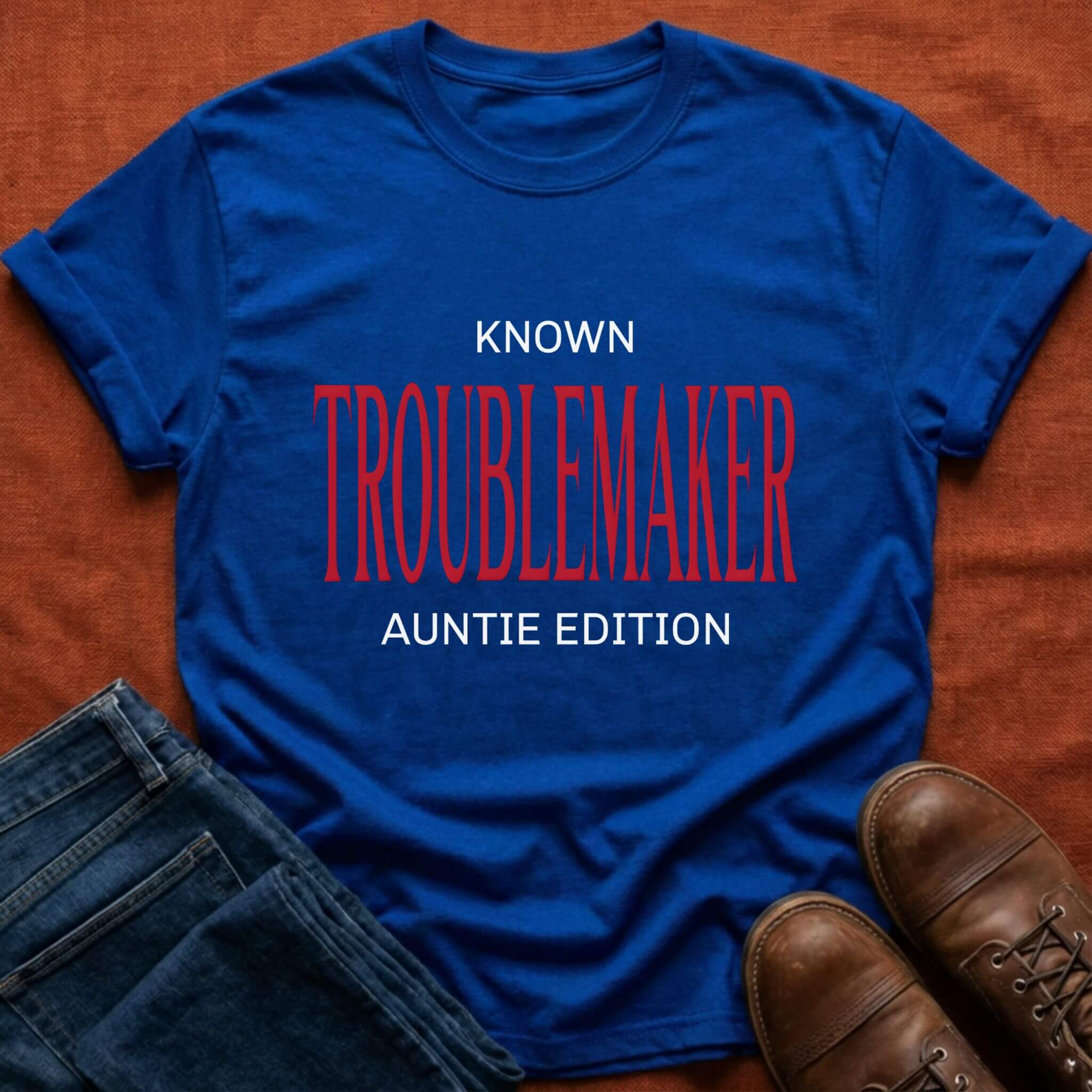 Troublemaker Auntie T-Shirt