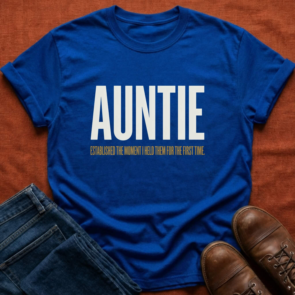 Auntie the Moment I Held Them T-Shirt
