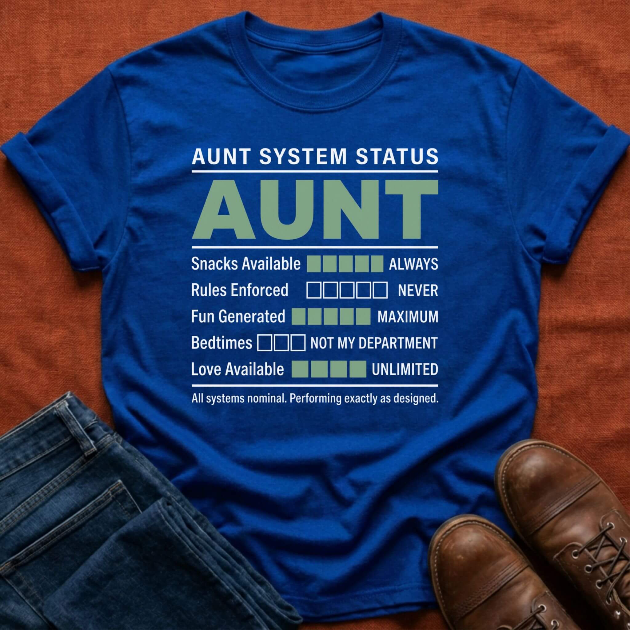 Aunt System Status T-Shirt