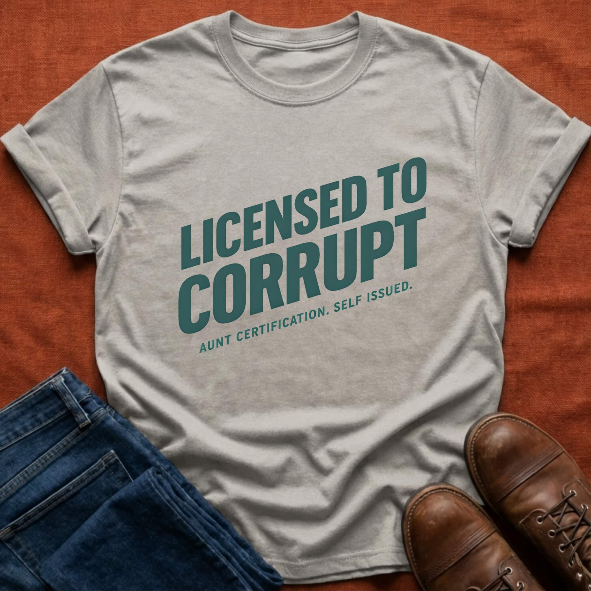 Licensed to Corrupt T-Shirt