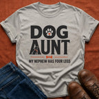 Dog Aunt Nephew T-Shirt