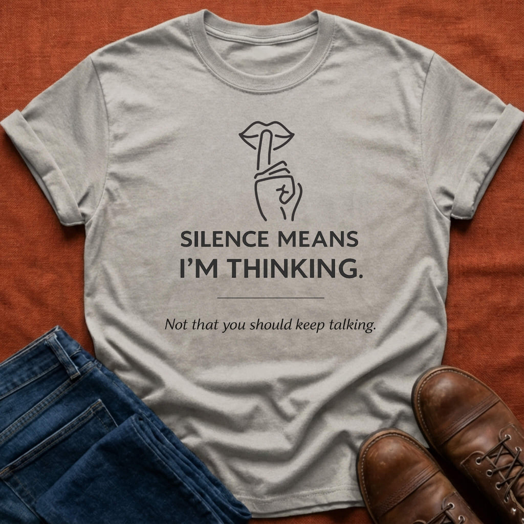 Silence Means T-Shirt