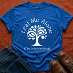 Leaf Me Alone T-Shirt