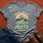 Adventure Coordinator Auntie T-Shirt