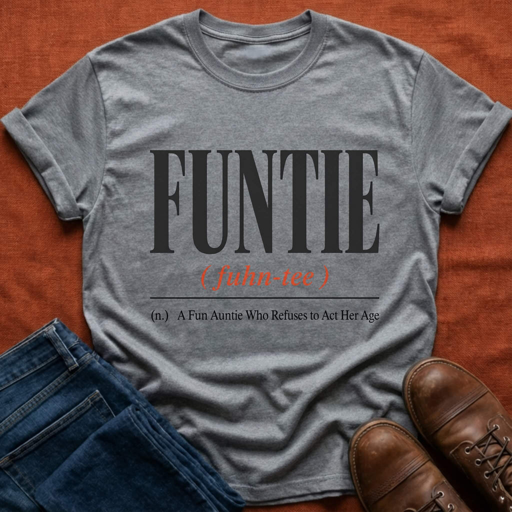 Funtie Definition T-Shirt