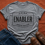 Chief Enabler Auntie T-Shirt