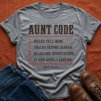 Aunt Code Rules T-Shirt