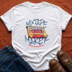 Mixtape Maker T-Shirt