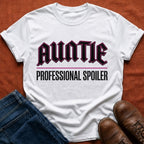 Auntie Professional Spoiler T-Shirt